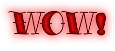 WOW!
